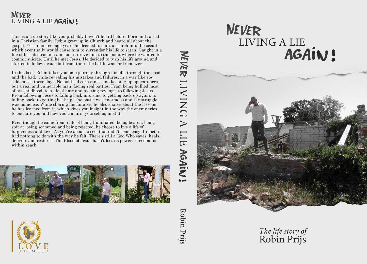 Never living a lie again - Robin Prijs (Paperback)
